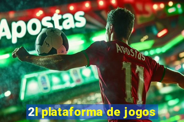 2l plataforma de jogos